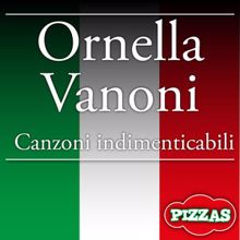 Ornella Vanoni: Canzoni indimenticabili