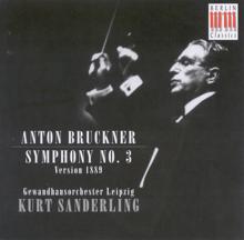 Kurt Sanderling: Bruckner, A.: Symphony No. 3 (1889 Version)