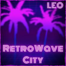Léo: RetroWave City