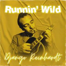 Django Reinhardt: Runnin' Wild