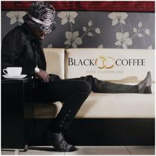 Black Coffee: Have Another One