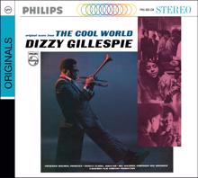 Dizzy Gillespie: The Cool World