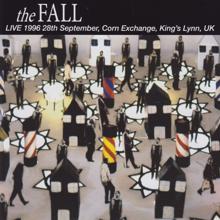 The Fall: Live 1996 28th September, Corn Exchange, King's Lynn, UK