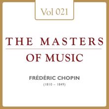 Arthur Rubinstein: Frédéric Chopin: Masters of Music, Vol. 21