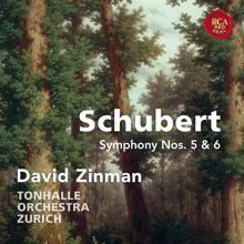 David Zinman: Schubert: Symphonies Nos. 5 & 6