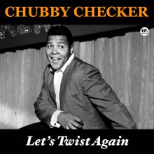 Chubby Checker: Let's Twist Again (Remastered)