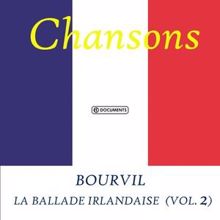 Bourvil: La ballade Irlandaise - Bourvil (Vol. 2)