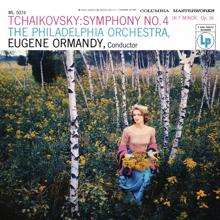 Eugene Ormandy: IV. Finale. Allegro con fuoco (2021 Remastered Version)
