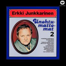 Erkki Junkkarinen: Unohtumattomat 2