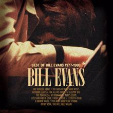 Bill Evans: Best Of Bill Evans 1977-1980