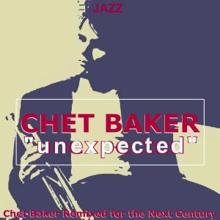 Chet Baker: Unexpected