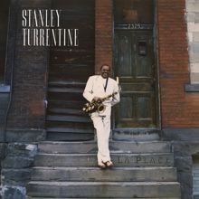 Stanley Turrentine: La Place