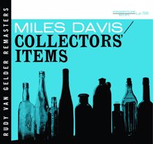 Miles Davis: Collectors' Items (RVG Remaster) (Collectors' ItemsRVG Remaster)