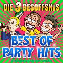 Die 3 Besoffskis: Best of Party Hits: Die Mallorca Schlager Party Klassiker