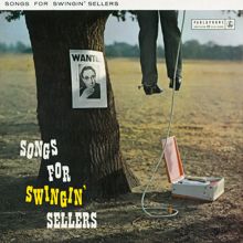 Peter Sellers: Songs For Swingin' Sellers (Mono)