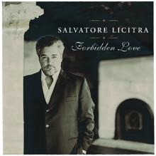Salvatore Licitra: Forbidden Love