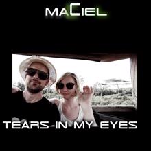 Maciel: Tears in My Eyes