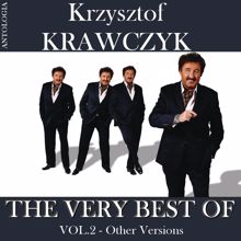 Krzysztof Krawczyk: The Very Best Of, Vol. 2 - Other Versions (Krzysztof Krawczyk Antologia)