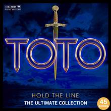 Toto: Hold The Line: The Ultimate Toto Collection