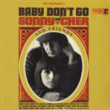 Sonny and Cher: Baby Don't Go