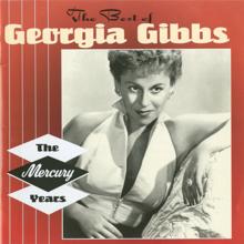 Georgia Gibbs: The Best Of Georgia Gibbs: The Mercury Years