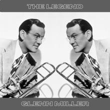 Glenn Miller: The Legend Glenn Miller