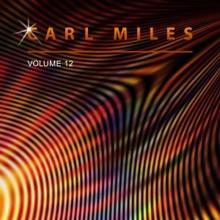 Carl Miles: Carl Miles, Vol. 12