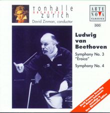 David Zinman: Beethoven: Symphonies Nos. 3 & 4