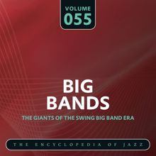 Louis Armstrong: Big Band- The World's Greatest Jazz Collection, Vol. 55