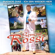 Semino Rossi: Buenos Dias - Ich bin wieder hier (EP)