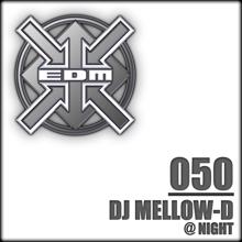 DJ Mellow-D: @ Night