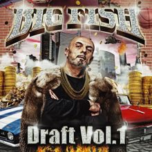 Big Fish: Draft Vol. 1