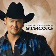 Tracy Lawrence: Strong