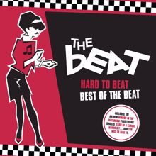 The Beat: Whine & Grine / Stand Down Margaret