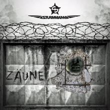 STURMMANN: Zäune