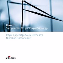 Nikolaus Harnoncourt: Mozart: Symphonies Nos. 38 "Prague" & 39