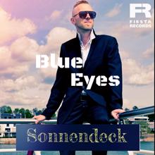 Blue Eyes: Sonnendeck