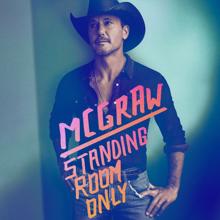 Tim McGraw: Standing Room Only