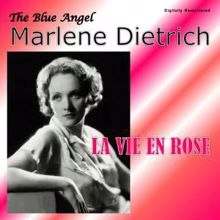 Marlene Dietrich: La vie en rose (Digitally Remastered)