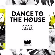 Various Artists: Dance to the House Issue 5