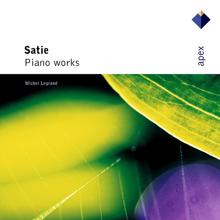 Michel Legrand: Satie: Piano Works