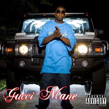 Gucci Mane: Freaky Gurl