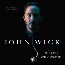 Tyler Bates, Joel J. Richard: Story Of Wick