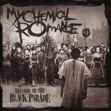 My Chemical Romance: Welcome to the Black Parade (Live)
