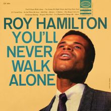 Roy Hamilton: You'll Never Walk Alone