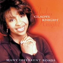 Gladys Knight: Many Different Roads