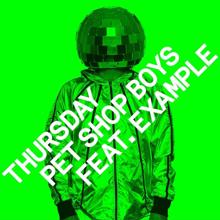 Pet Shop Boys: Thursday (feat. Example) (Remixes)