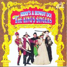 The King's Singers: A Wand'ring Minstrel I (From "The Mikado")