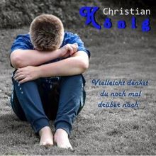 Christian König: Ein paar Stunden Zärtlichkeit