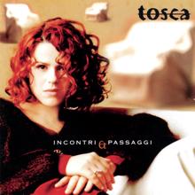 Tosca: Incontri e passaggi